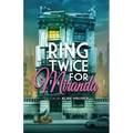 Ring Twice for Miranda