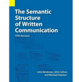 The Semantic Structure of Written Communication