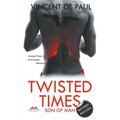 Twisted Times: Son of Man