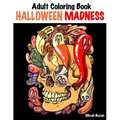 Adult Coloring Book: Halloween Madness