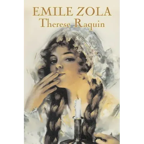 Therese Raquin by Emile Zola, Fiction, Classics