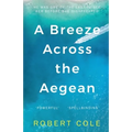 A Breeze Across the Aegean