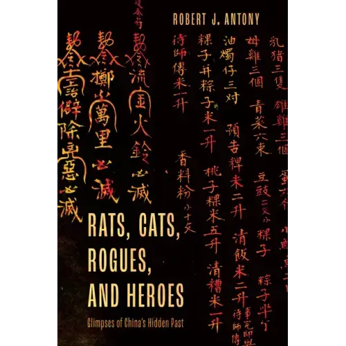 Rats, Cats, Rogues, and Heroes