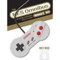 The NES Omnibus: The Nintendo Entertainment System and Its Games, Volume 2 (M-Z)