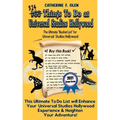 One Hundred Things to Do at Universal Studios Hollywood Before You Die Second Edition: The Ultimate Bucket List - Universal Studios Hollywood Edition