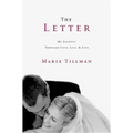 The Letter: My Journey Through Love, Loss, and Life
