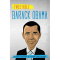 Tweetable Barak Obama: Quips, Quotes & Other One-Liners