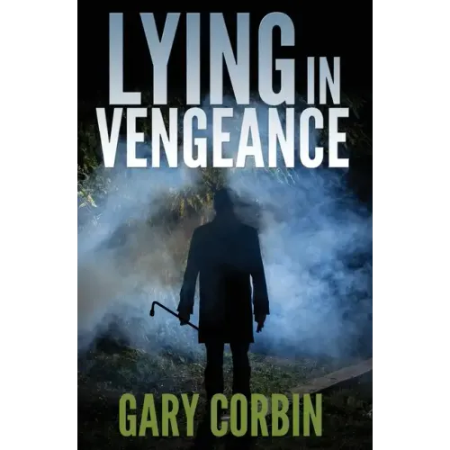Lying in Vengeance