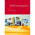 Schools and Kindergartens: A Design Manual