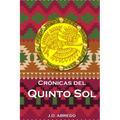 Crónicas del Quinto Sol