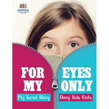 For My Eyes Only My Secret Diary Diary Kids Girls