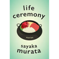 Life Ceremony: Stories
