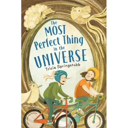 The Most Perfect Thing in the Universe