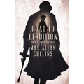 Road to Perdition: The New, Expanded Novel