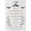The Science of Middle-Earth: A New Understanding of Tolkien and His World