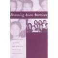 Becoming Asian American: Second-Generation Chinese and Korean American Identities