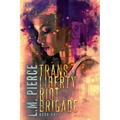 Trans Liberty Riot Brigade