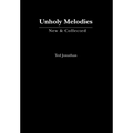 Unholy Melodies