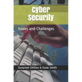 Cybersecurity: Issues and Challenges