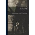 A Diary: the Eighty-third Ohio Vol. Inf. in the War, 1862-1865