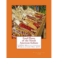 Food Plants of the North American Indians