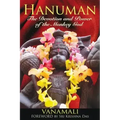 Hanuman: The Devotion and Power of the Monkey God