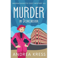 Murder in Dorchester