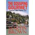 The Gossiping Gourmet