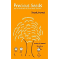 Precious Seeds Youth Journal