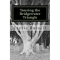 Touring the Bridgewater Triangle: A Thrill Ride Through the Supernatural