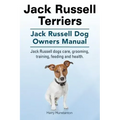 Jack Russell Terriers. Jack Russell Dog Owners Manual. Jack Russell Dogs care, grooming, training, feeding and health.