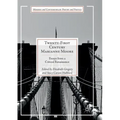 Twenty-First Century Marianne Moore: Essays from a Critical Renaissance