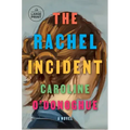 The Rachel Incident
