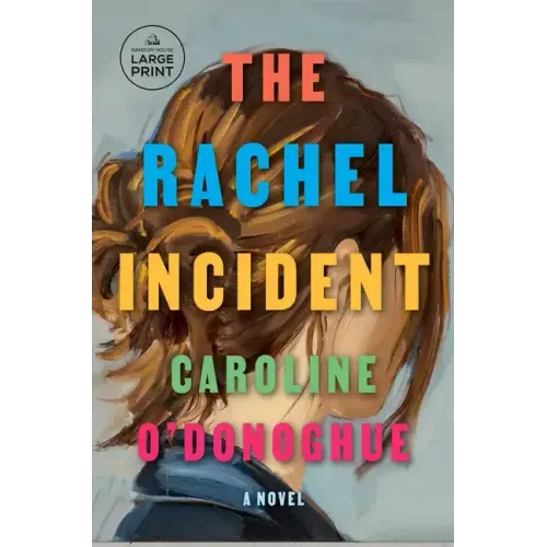 The Rachel Incident