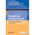 Metadata and Semantic Research: 15th International Conference, Mtsr 2021, Virtual Event, November 29 - December 3, 2021, Revised Selected Papers