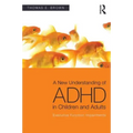 A New Understanding of ADHD in Children and Adults: Executive Function Impairments