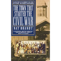 The Town That Started the Civil War