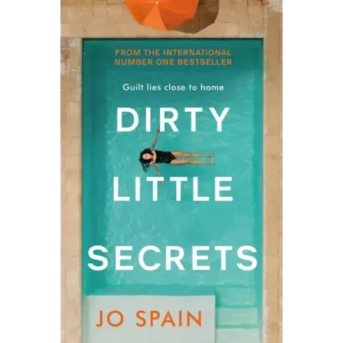 Dirty Little Secrets