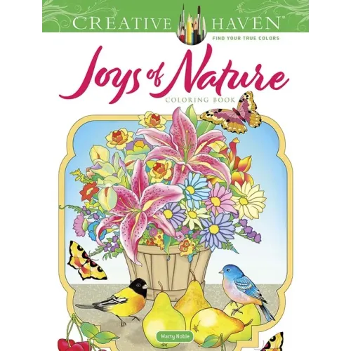Creative Haven Joys of Nature Coloring Book