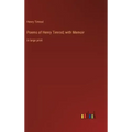 Poems of Henry Timrod; with Memoir: in large print