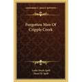 Forgotten Men of Cripple Creek
