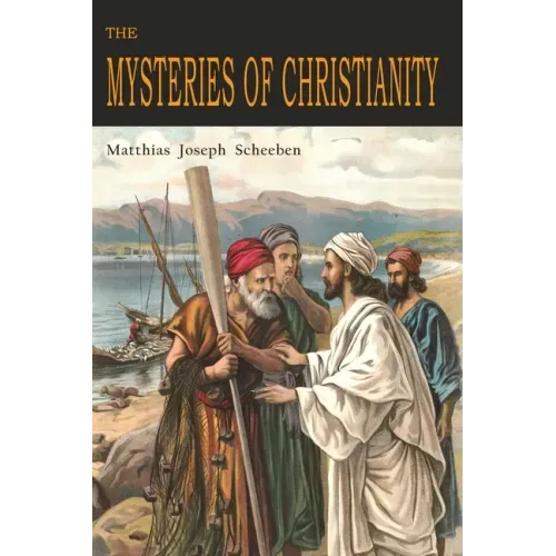The Mysteries of Christianity