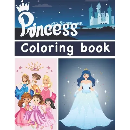 Princess Coloring Book: Big princess coloring book / 55 beautiful princesses to color