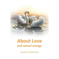 About Love and sexual energy