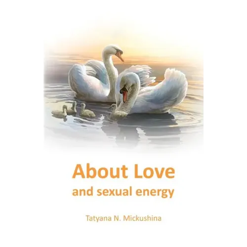 About Love and sexual energy