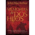 Memorias de DOS Hijos: La Historia Tras Bastidores de Un Padre, DOS Hijos Y Un Asesinato Escandaloso
