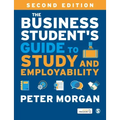 The Business Student's Guide to Study and Employability