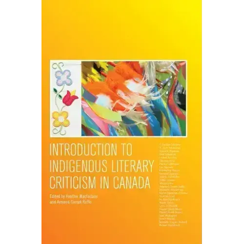 Introduction to Indigenous Literary Criticism in Canada