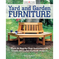 Yard and Garden Furniture, 2nd Edition: Plans and Step-By-Step Instructions to Create 20 Useful Outdoor Projects