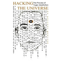 Hacking the Universe: The Process of Yogic Meditation